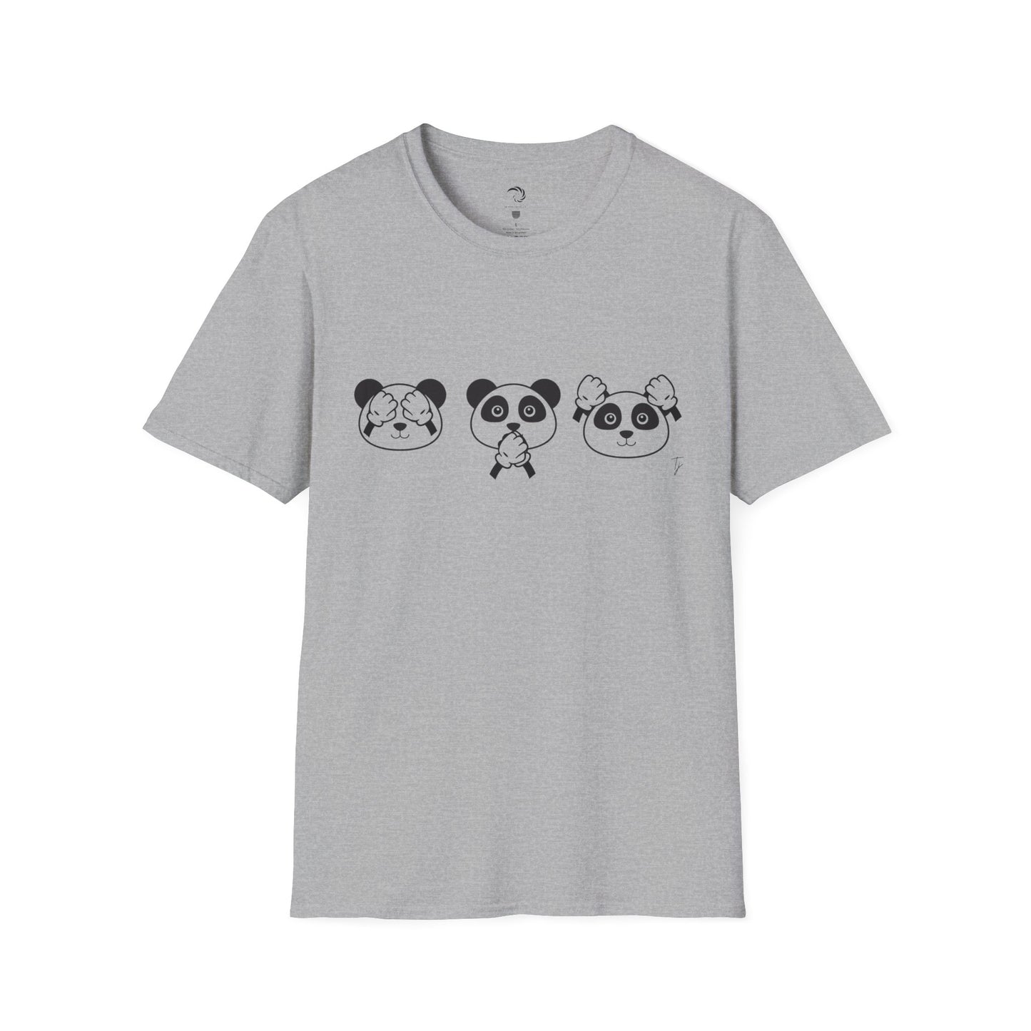 Panda = See no evil. Hear no evil. Speak no evil. - Unisex T-Shirt