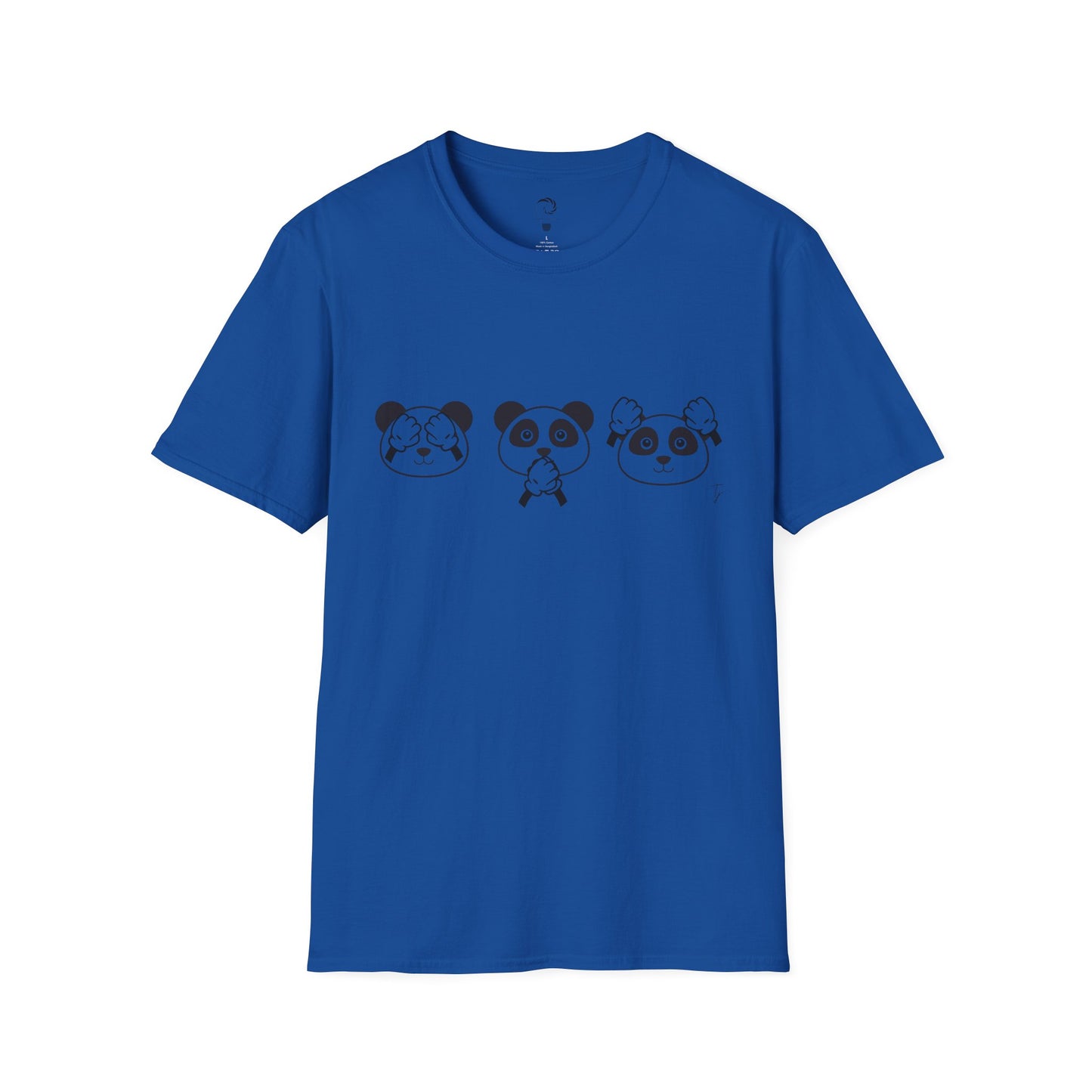 Panda = See no evil. Hear no evil. Speak no evil. - Unisex T-Shirt