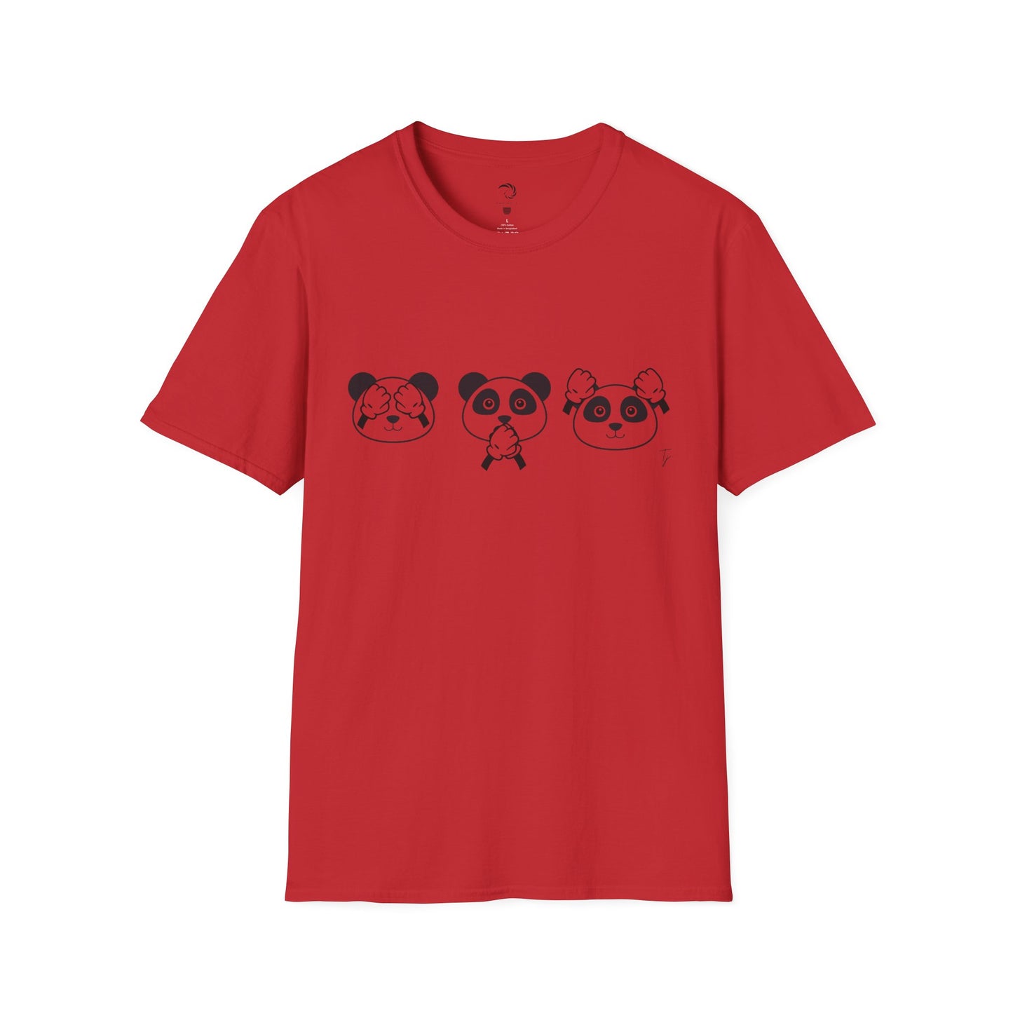 Panda = See no evil. Hear no evil. Speak no evil. - Unisex T-Shirt
